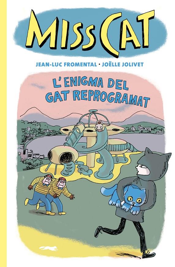 Miss Cat | Fromental, Jean-Luc/Jolivet, Joëlle | Cooperativa autogestionària