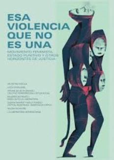 Esa violencia que no es una | VV. AA.