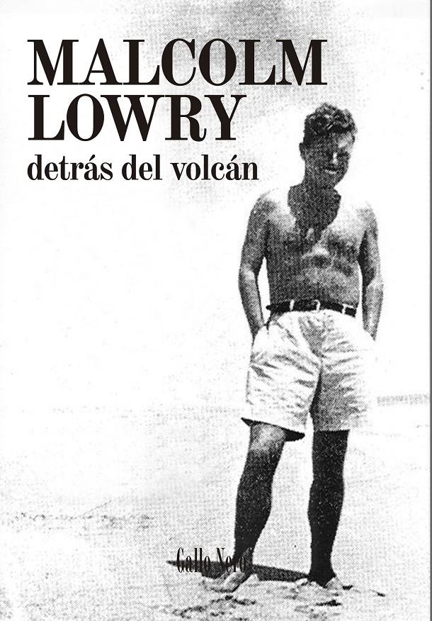 Detrás del volcán | Lowry, Malcolm | Cooperativa autogestionària