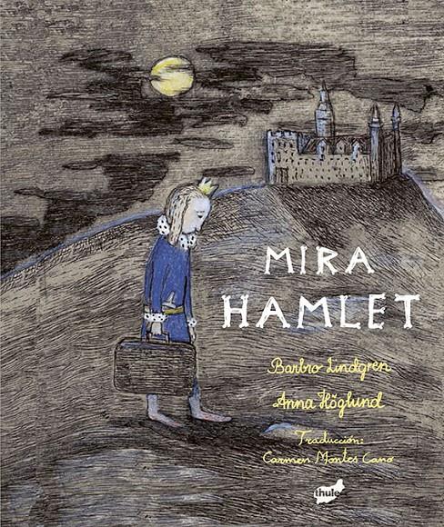 Mira Hamlet | Lindgren, Barbro
