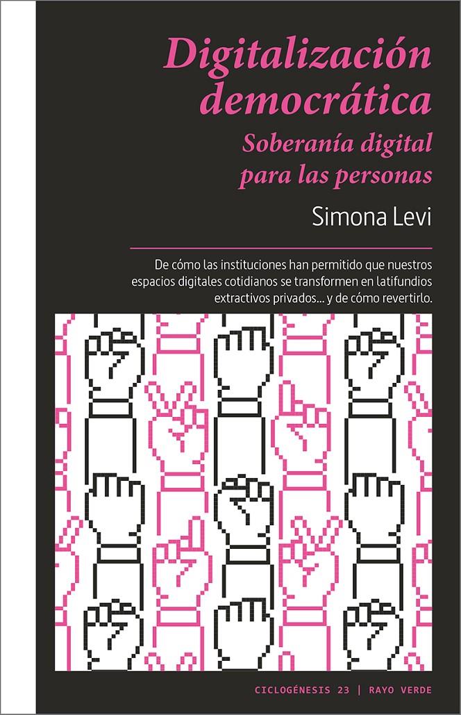 Digitalización democrática | Levi, Simona | Cooperativa autogestionària