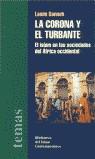 La corona y el turbante: el islam en las sociedades del África occidental | Sanneh, Lamin | Cooperativa autogestionària