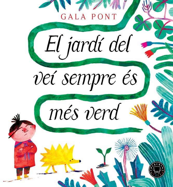 El jardí del veí sempre és més verd | Pont, Gala | Cooperativa autogestionària