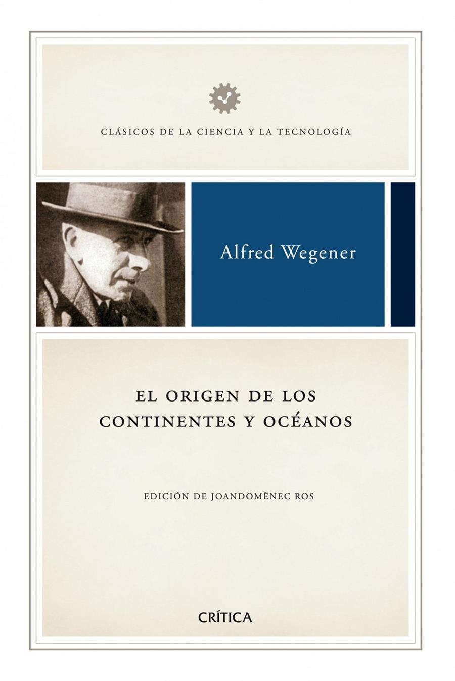 El orígen de los continentes y océanos | Wegener, Alfred | Cooperativa autogestionària