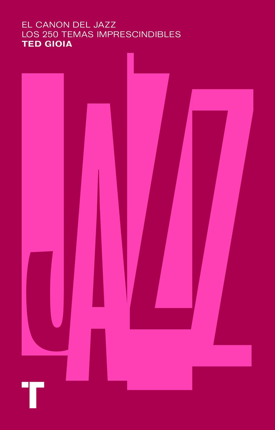 El canon del jazz | Gioia, Ted