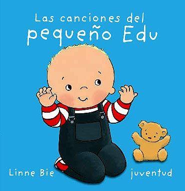 Las canciones del pequeño Edu | Bie, Linne | Cooperativa autogestionària