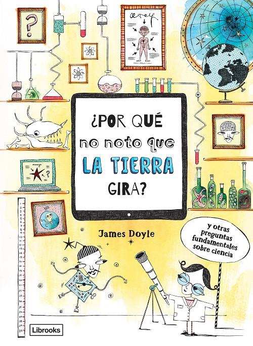 ¿Por qué no noto que la Tierra gira? | Doyle, James