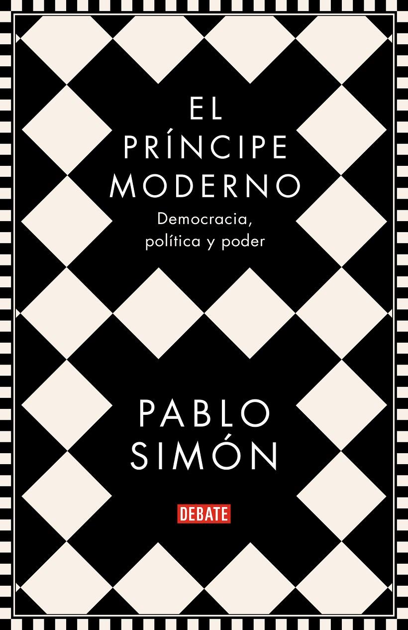 El príncipe moderno | Simón, Pablo | Cooperativa autogestionària