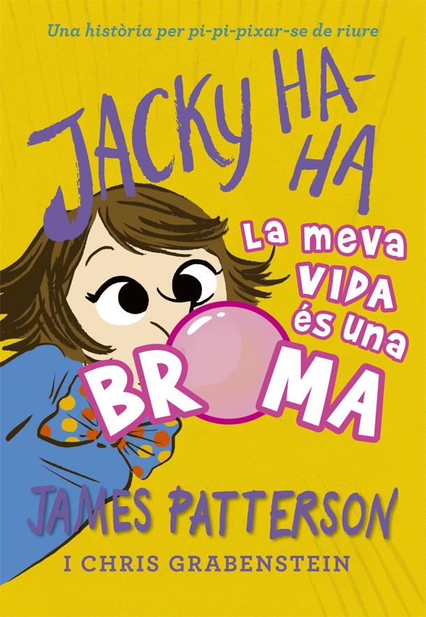 Jacky Ha-Ha 2 | Patterson, James | Cooperativa autogestionària