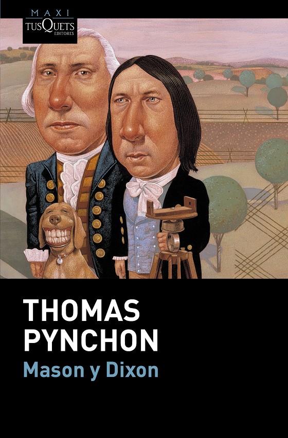 Mason y Dixon | Thomas Pynchon