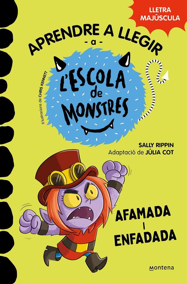 Aprendre a llegir a l'Escola de Monstres 15 - Afamada i enfadada | Rippin, Sally | Cooperativa autogestionària