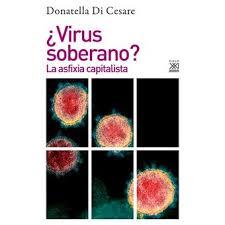 ¿Virus soberano? | Di Cesare, Donatella | Cooperativa autogestionària