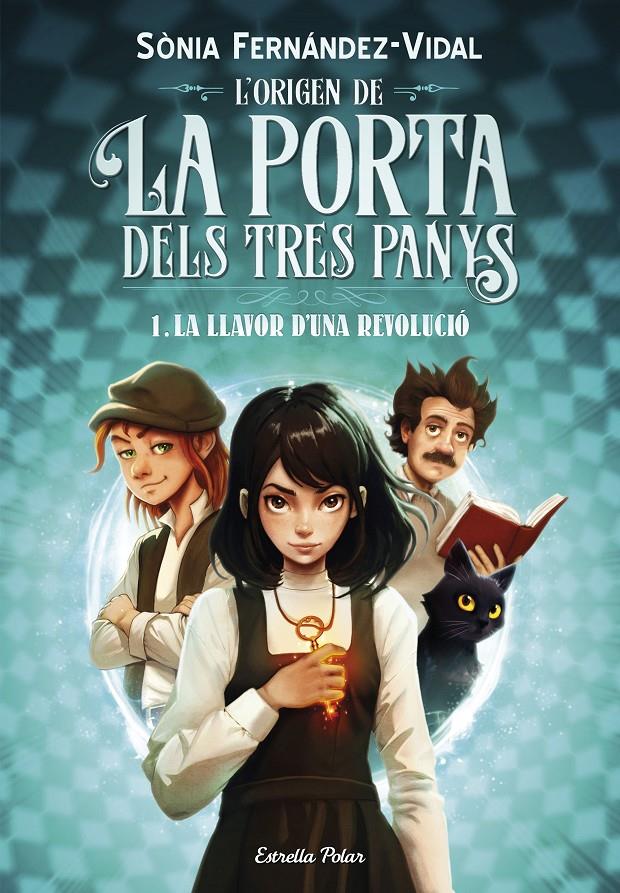 L'origen de la porta dels tres panys 1. La llavor d'una revolució | Fernández-Vidal, Sónia | Cooperativa autogestionària