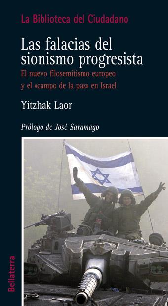 Las falacias del sionismo progresista | Laor, Yitzhac