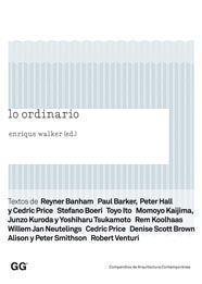 Lo ordinario | Enrique Walker (ed.) | Cooperativa autogestionària