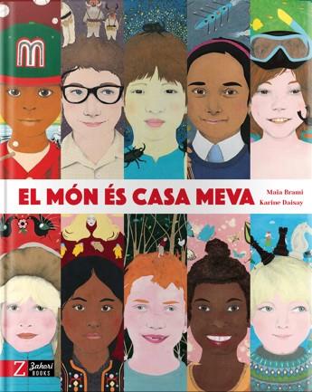 El món és casa meva | Brami, Maïa; Daisy, Karine | Cooperativa autogestionària