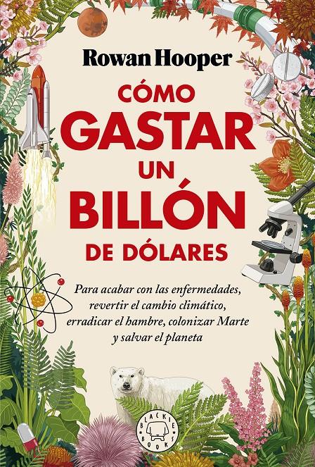 Cómo gastar un billón de dólares | Hooper, Rowan | Cooperativa autogestionària