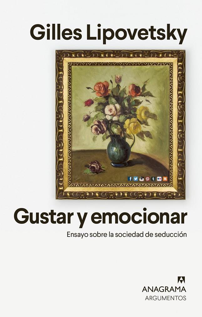 Gustar y emocionar | Lipovetsky, Gilles