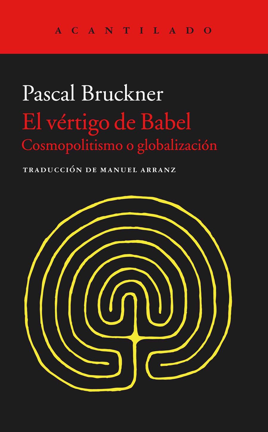 El vértigo de Babel | Bruckner, Pascal/Arranz Lázaro, Manuel | Cooperativa autogestionària