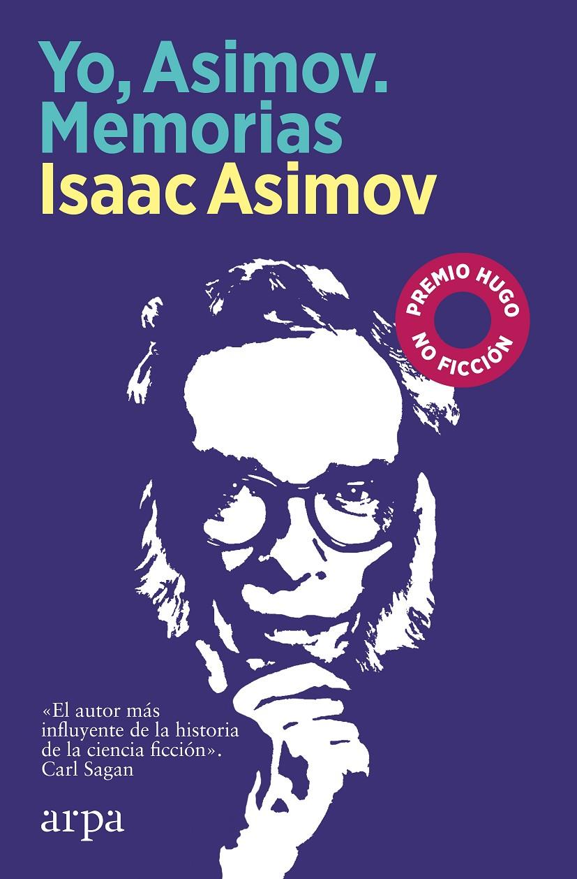 Yo, Asimov. Memorias | Asimov, Isaac
