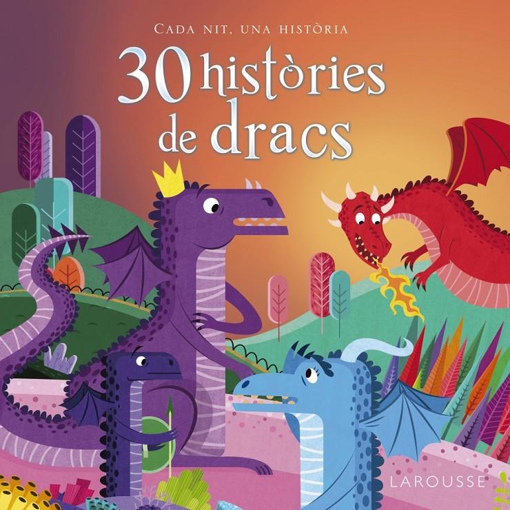 30 històries de dracs | VVAA | Cooperativa autogestionària