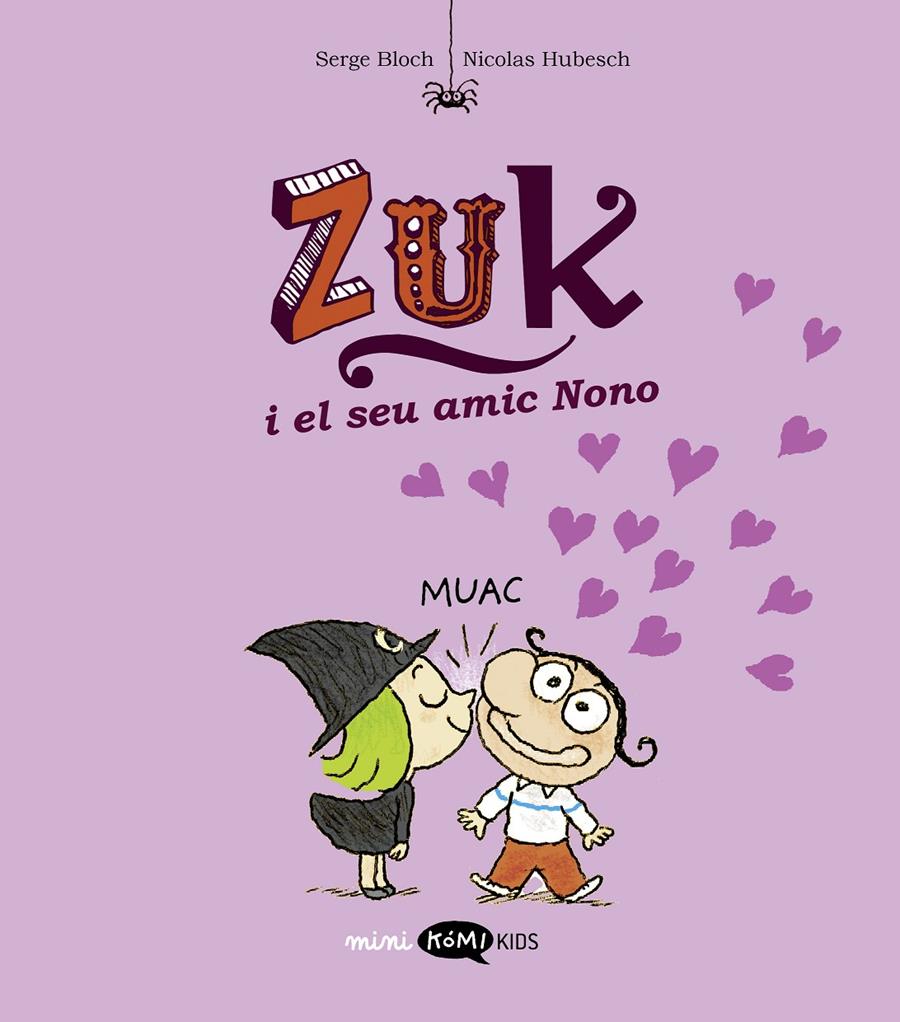 Zuk 4. Zuk i el seu amic Nono | Bloch, Serge | Cooperativa autogestionària