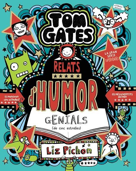 Tom Gates, 21. Relats d'humor genials (de cinc estrelles) | Pichon, Liz