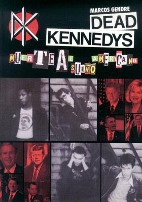 Dead Kennedys | Gendre Blanco, Marcos | Cooperativa autogestionària