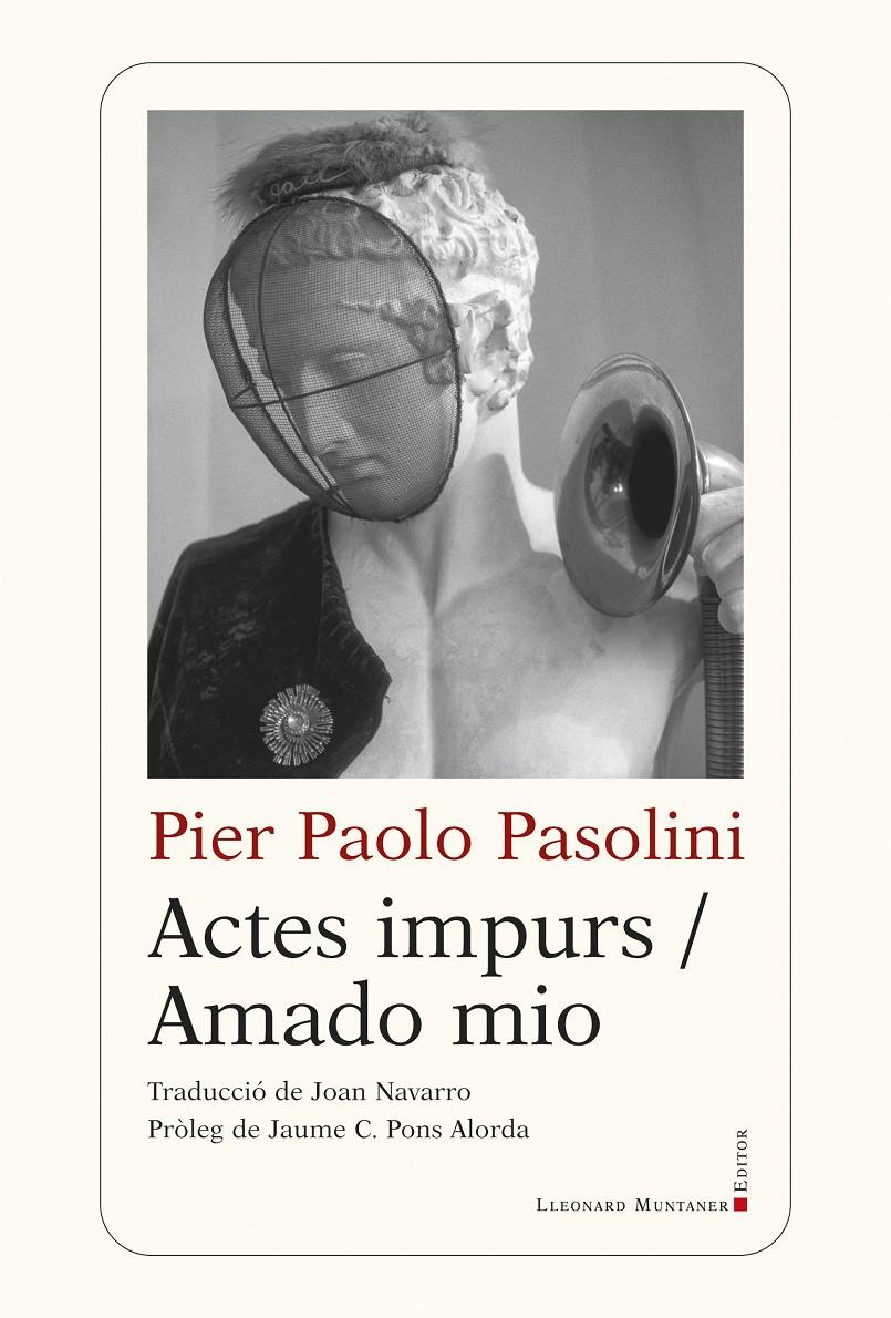 Actes impurs / Amado mio  | Pasolini, Pier Paolo