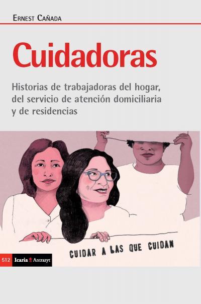 Cuidadoras | Cañada, Ernest | Cooperativa autogestionària