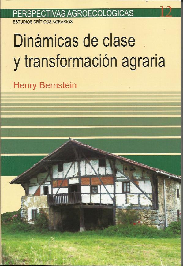 Dinámicas de clase y transformación agraria | Bernstein, Henry | Cooperativa autogestionària