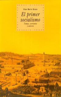 El primer socialismo | Mario Bravo, Gian | Cooperativa autogestionària