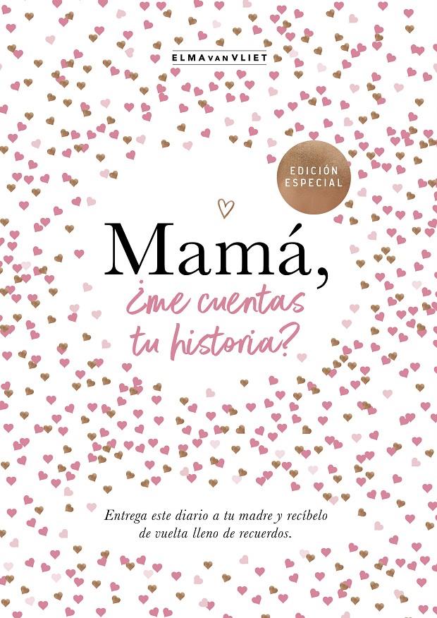 Mamá, ¿me cuentas tu historia? | Elma Van Vliet | Cooperativa autogestionària