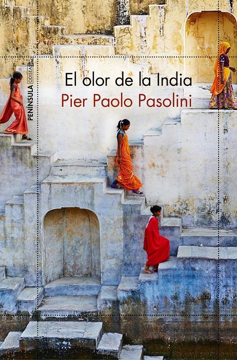 El olor de la India | Pasolini, Pier Paolo