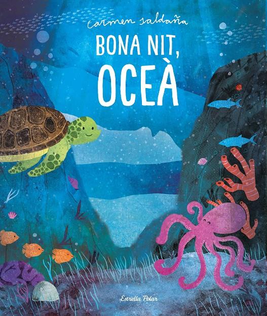 Bona nit, oceà | Saldaña, Carmen | Cooperativa autogestionària