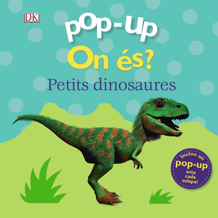 Pop-up. On és? Els dinosaures | Lloyd, Clare | Cooperativa autogestionària