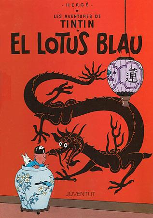 El Lotus Blau | HERGE-TINTIN CATALAN | Cooperativa autogestionària