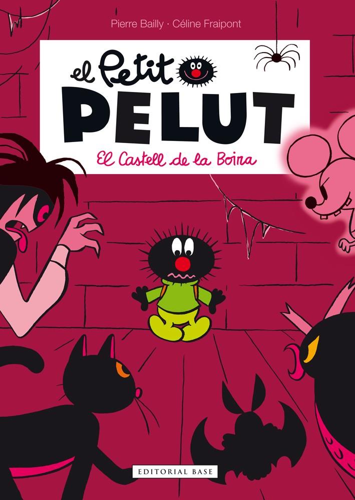 Petit Pelut 2. El castell de la boira | Fraipont, Céline/Bailly, Pierre | Cooperativa autogestionària