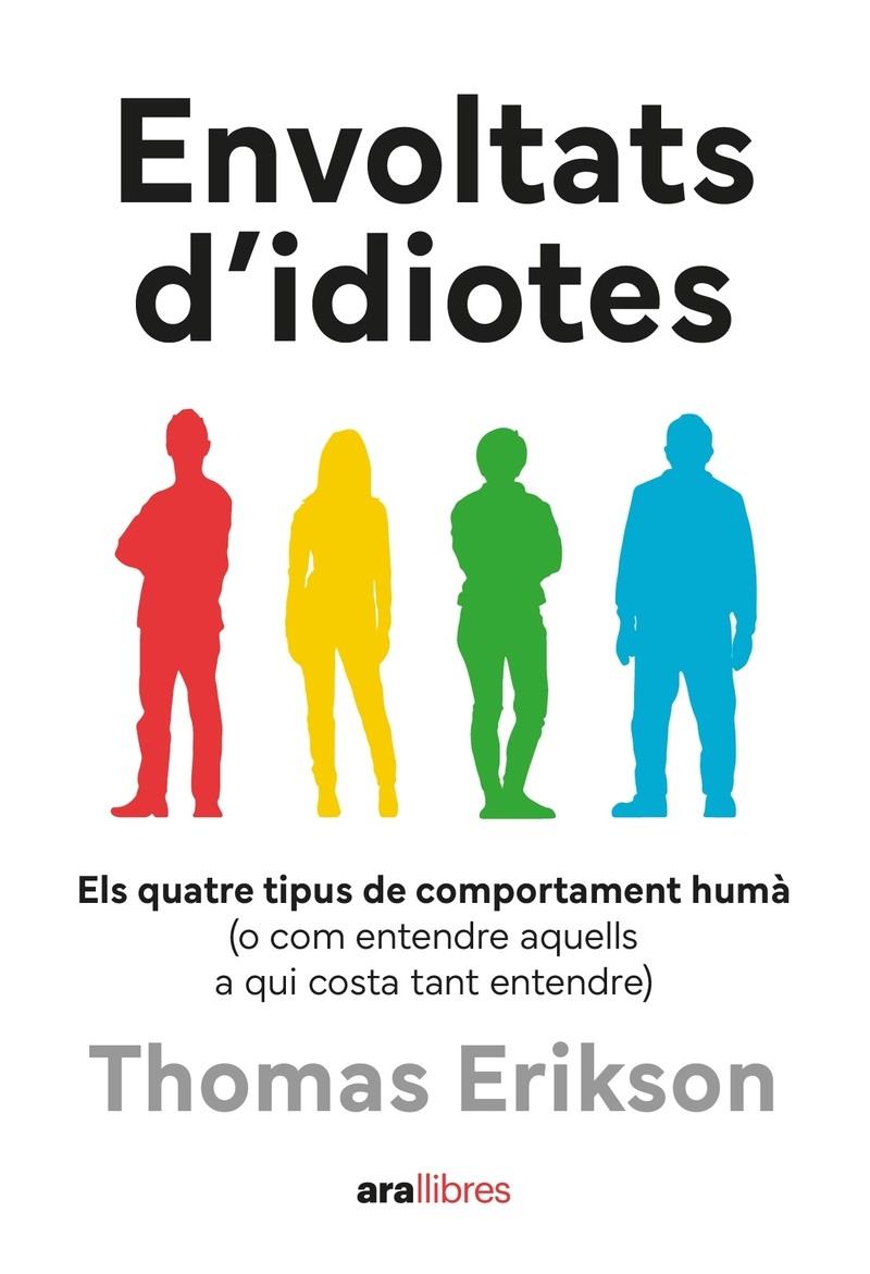 Envoltats d'idiotes | Erikson, Thomas