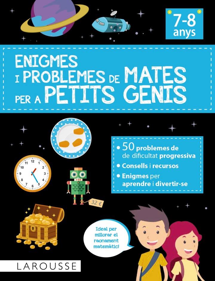 Enigmes i problemes de mates per a petits genis (7-8 anys) | Urvoy, Delphine | Cooperativa autogestionària