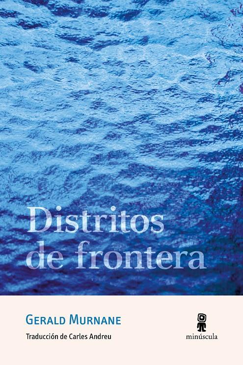 Distritos de frontera | Murnane, Gerald | Cooperativa autogestionària