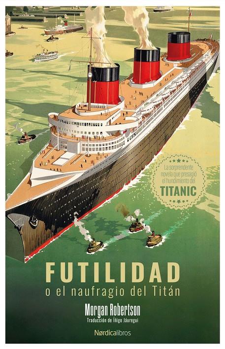 Futilidad o el naufragio del Titán | Robertson, Morgan