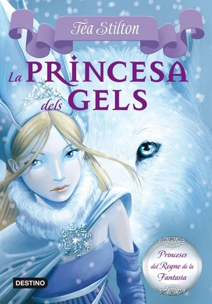 La princesa dels gels | Stilton, Tea | Cooperativa autogestionària