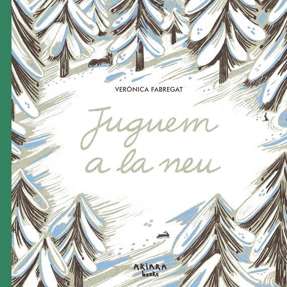 Juguem a la neu | Fabregat, Verónica | Cooperativa autogestionària