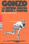 Gonzo: la história gráfica de Hunter S. Thompson | Bingley, Will / Hope-Smith, Anthony | Cooperativa autogestionària