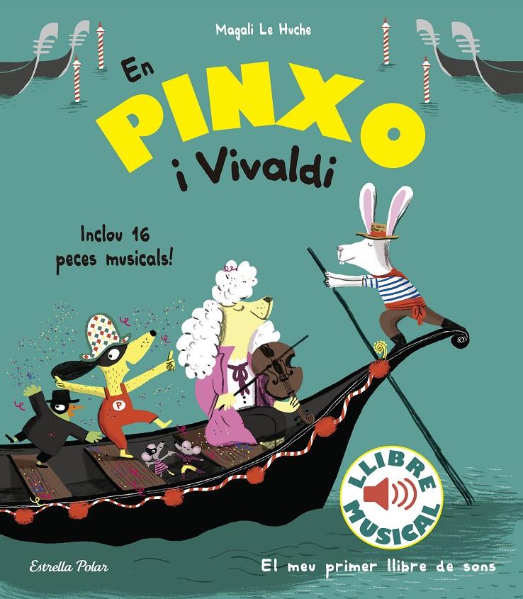 En Pinxo i Vivaldi. Llibre musical | Le Huche, Magali