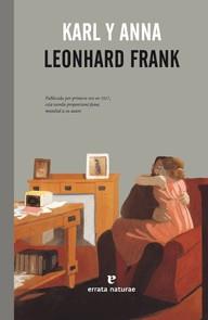 Karl y Anna | Frank, Leonhard | Cooperativa autogestionària