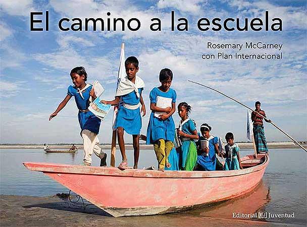 El camino a la escuela | McCarney, Rosemary | Cooperativa autogestionària