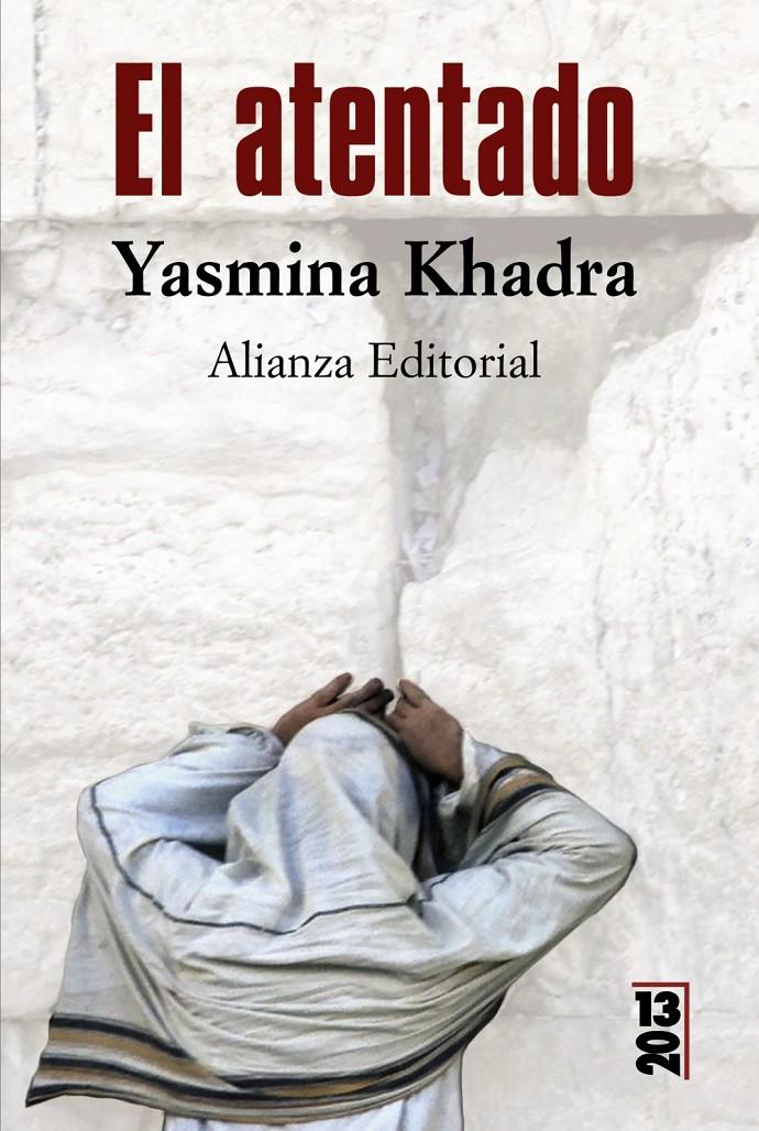 El atentado (butxaca) | Khadra, Yasmina