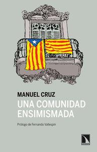 Una comunidad ensimismada | Manuel Cruz | Cooperativa autogestionària